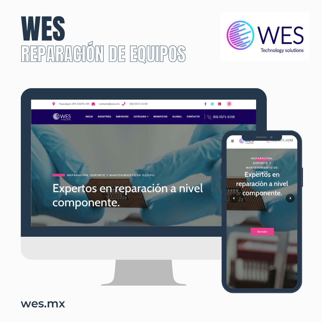 Proyecto Diseño de página web terminada entregada Cliente WES Querétaro