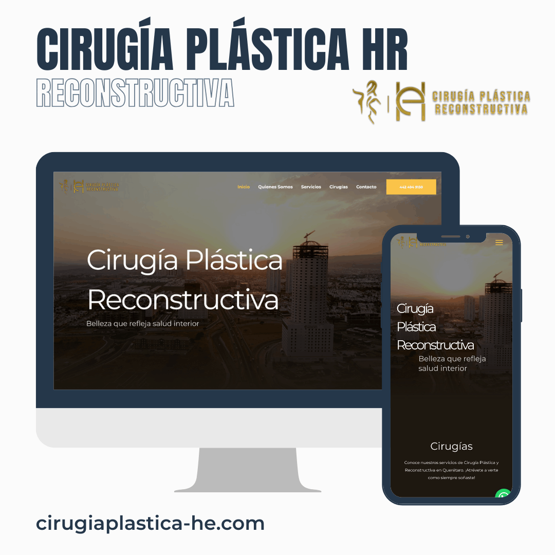 Proyecto Diseño de página web terminada entregada Cliente Cirugía Plástica HE Querétaro